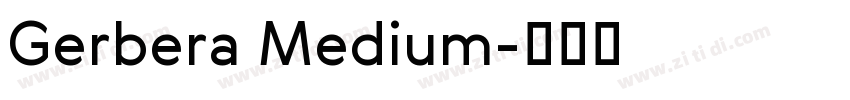 Gerbera Medium字体转换